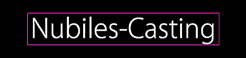 Nubiles-Casting