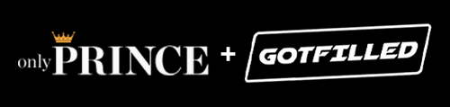 Exclusive Bundle - OnlyPrince + GotFilled Only $9.95!!!